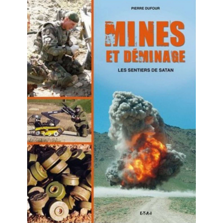Mines et déminage, Les sentiers de Satan De Pierre Dufour | 9782726889909 |
