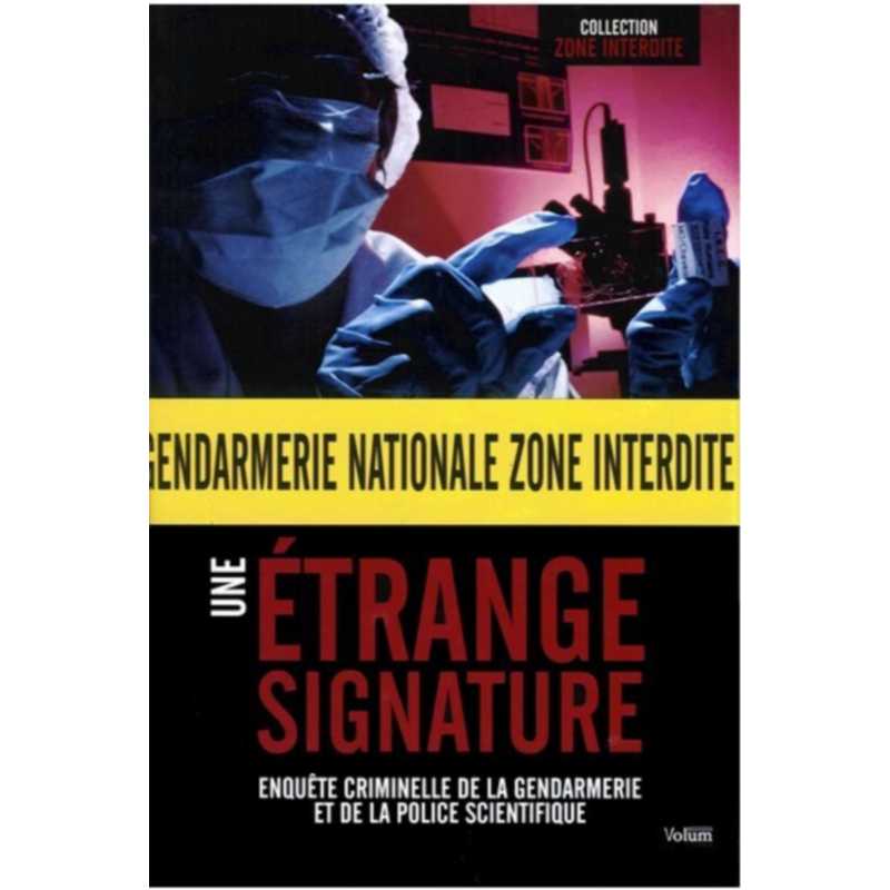 Une étrange signature - collection zone interdite | 9782359600032 |