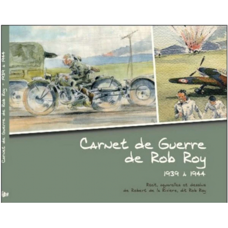 Carnet de Guerre de Rob Roy 1939 à 1944 | 9782746624443 |