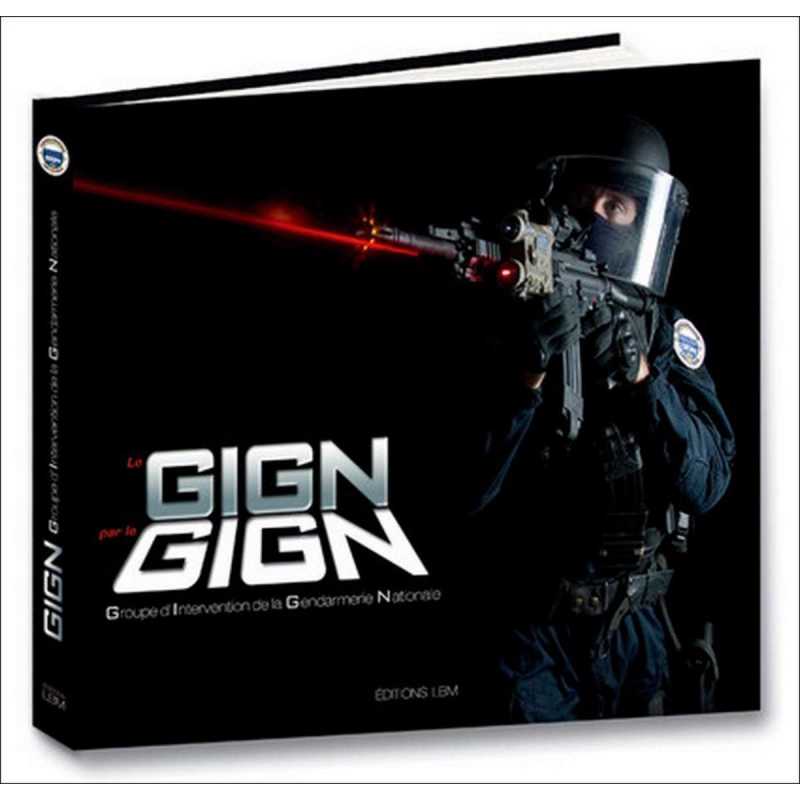 Le GIGN par le GIGN | 9782915347944 |