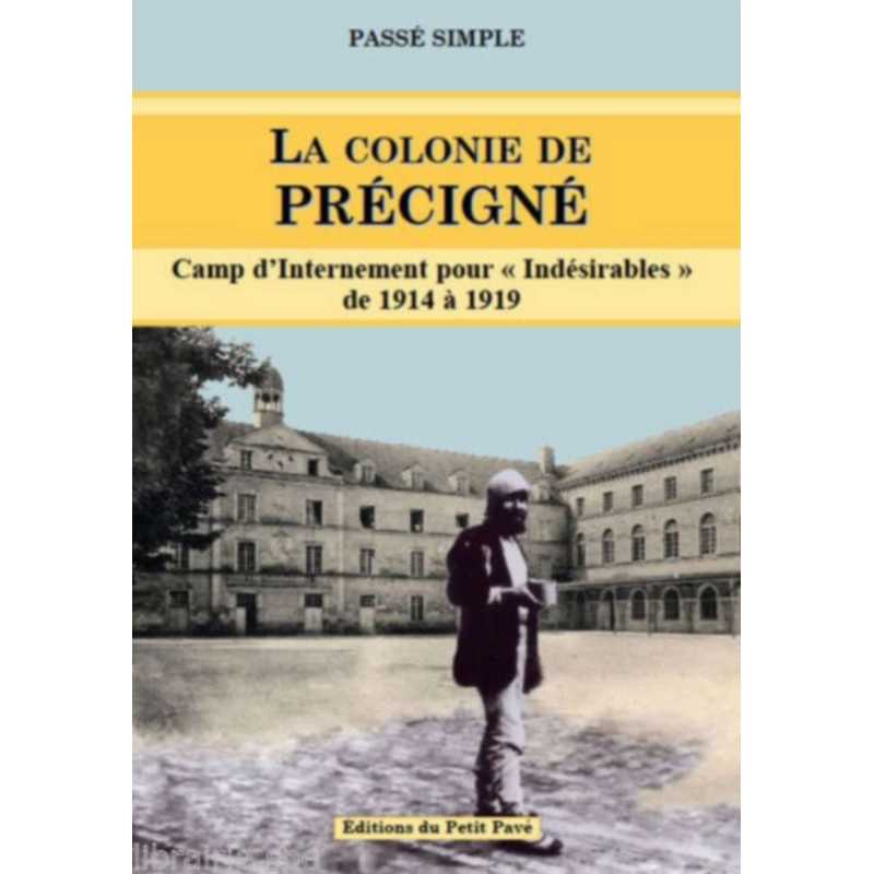 La Colonie De Précigné | 9782847122251 |
