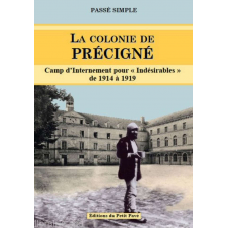 La Colonie De Précigné | 9782847122251 |