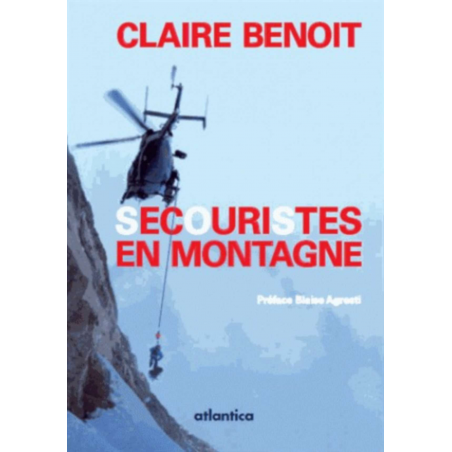 Secouristes en montagne dans les Hautes-Pyrénées | 9782758804307 |