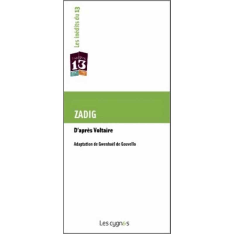 Zadig De Gwenhaël de Gouvello Ed. les Cygnes | 9782915459685 |