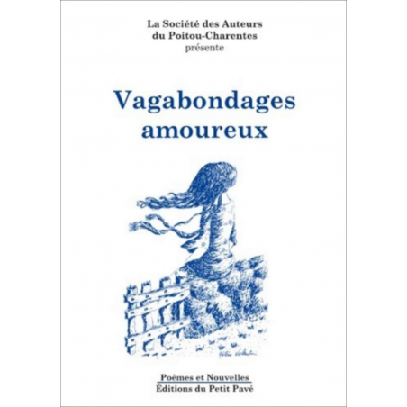 Vagabondages amoureux Ed. Petit Pavé | 9782847124545 |