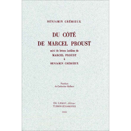 Du côté de Marcel Proust suivi de lettres inédites de Marcel Proust à Benjamin Crémieux | 9782355480522 |