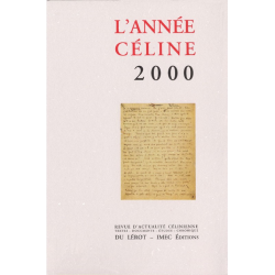 L'ANNÉE CÉLINE 2000 Revue d'actualité célinienne | Année Céline 2000 |