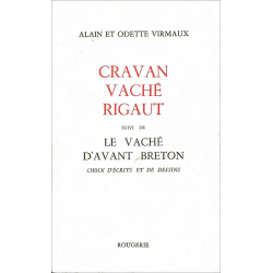 CRAVAN VACHE RIGAUT suivi de LE VACHÉ D'AVANT BRETON | 9782856682654 |