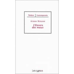 L'envers des maux De Ariane Brousse Ed. les Cygnes 9782369440123