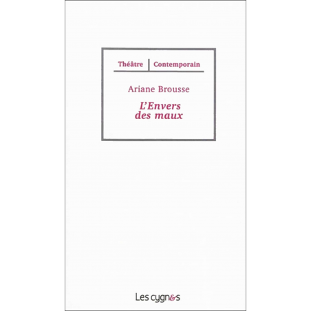 L'envers des maux De Ariane Brousse Ed. les Cygnes 9782369440123