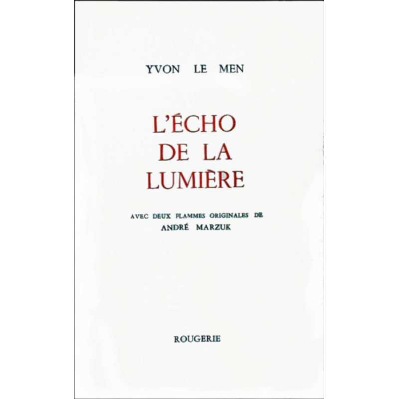 L'ÉCHO DE LA LUMIÈRE de YVON LE MEN | 9782856680179 |