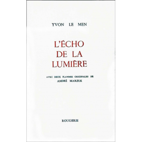 L'ÉCHO DE LA LUMIÈRE de YVON LE MEN | 9782856680179 |