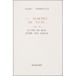 LA SEMENCE DE L'EAU de PIERRE TORREILLES | 9782856680322 |