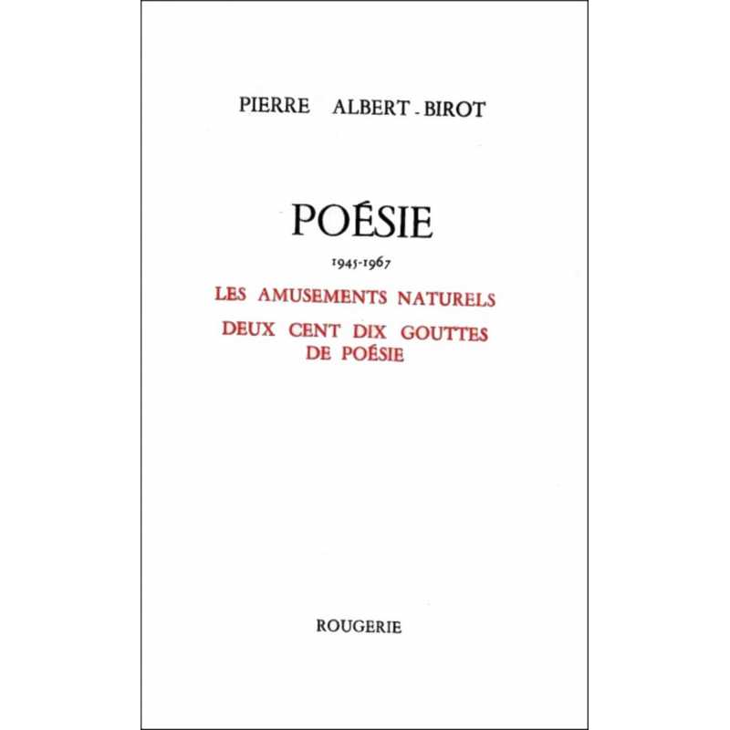 POÉSIE 1945-1967 de PIERRE ALBERT-BIROT | 9782856682050 |