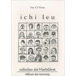 Ichi leu : poème en picard de Wailly-Beaucamp. Ici là De Pierre Ivar Ch'vavar | 9782916071534 |