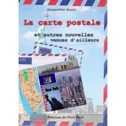 LA CARTE POSTALE ET AUTRE NOUVELLES VENUE D'AILLEURS Ed. Petit Pavé | 9782847121780 |