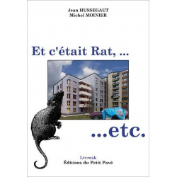 Et c'était Rat ... etc. De J. Hussegaut Ed. Petit Pavé | 9782847121285 |