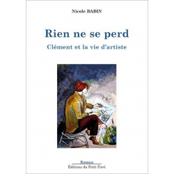 Rien ne se perd De Nicolas Babin Ed. Petit Pavé | 9782847123661 |