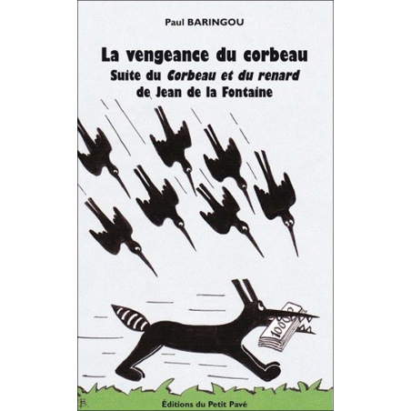 LA VENGEANCE DU CORBEAU Ed. Petit Pavé | 9782847125108 |