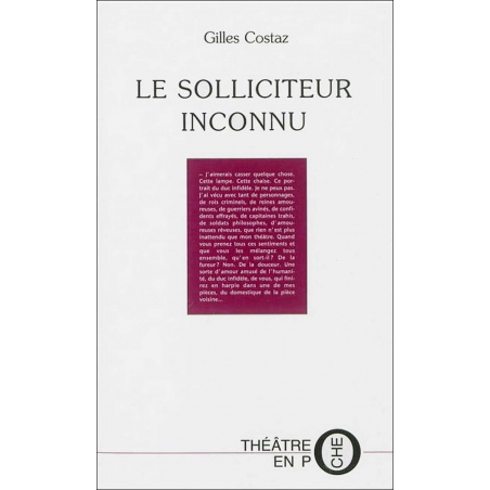 Le Solliciteur inconnu De Gilles Costaz Ed. Tertium | 9782916132631 |