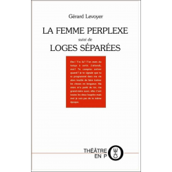 LA FEMME PERPLEXE de Gérard Levoyer Ed. Tertium | 9782368481936 |