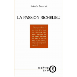 La passion Richelieu de Isabelle Bournat Ed. Tertium | 9782368481417 |