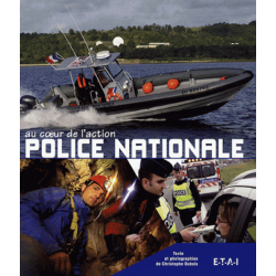 POLICE NATIONALE AU COEUR DE L'ACTION | 9782726888285 |