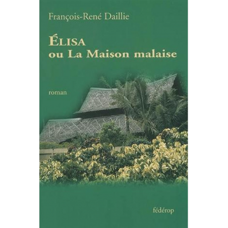 Elisa ou La maison malaise | 9782857921639 |