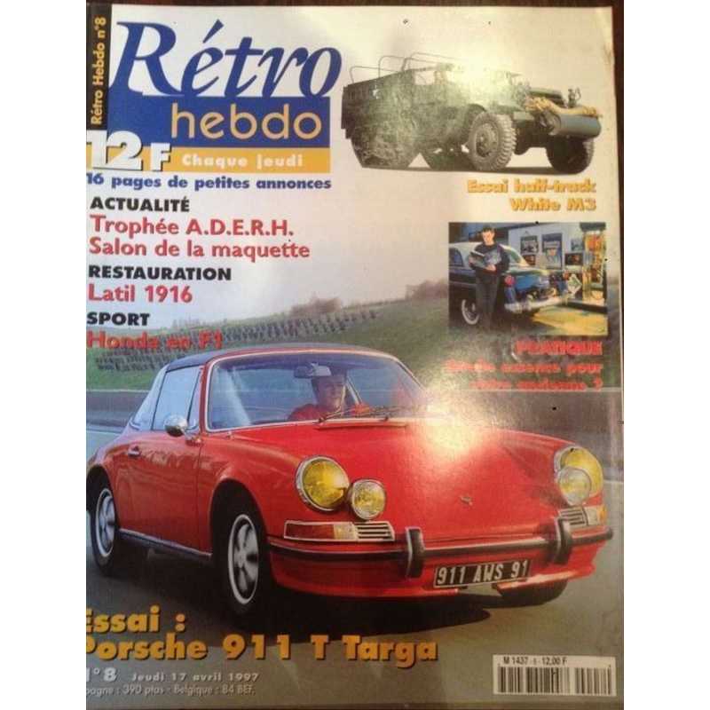 Retro Hebdo N°8 - Essai Porsche 911T Targa | RETRO HEBDO N°8 |