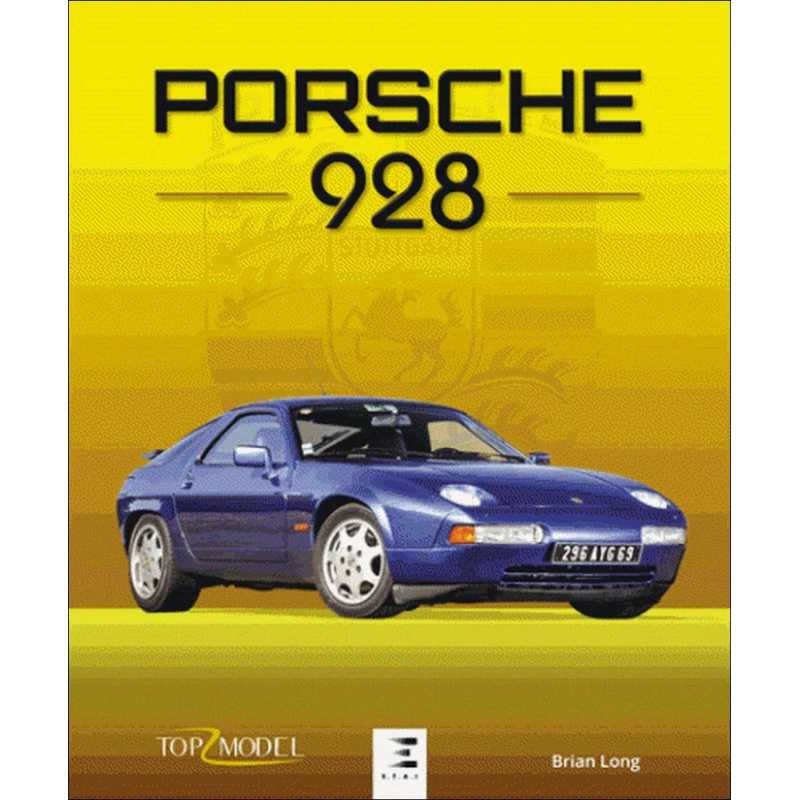 PORSCHE 928 de Brian Long | 9791028301507 |