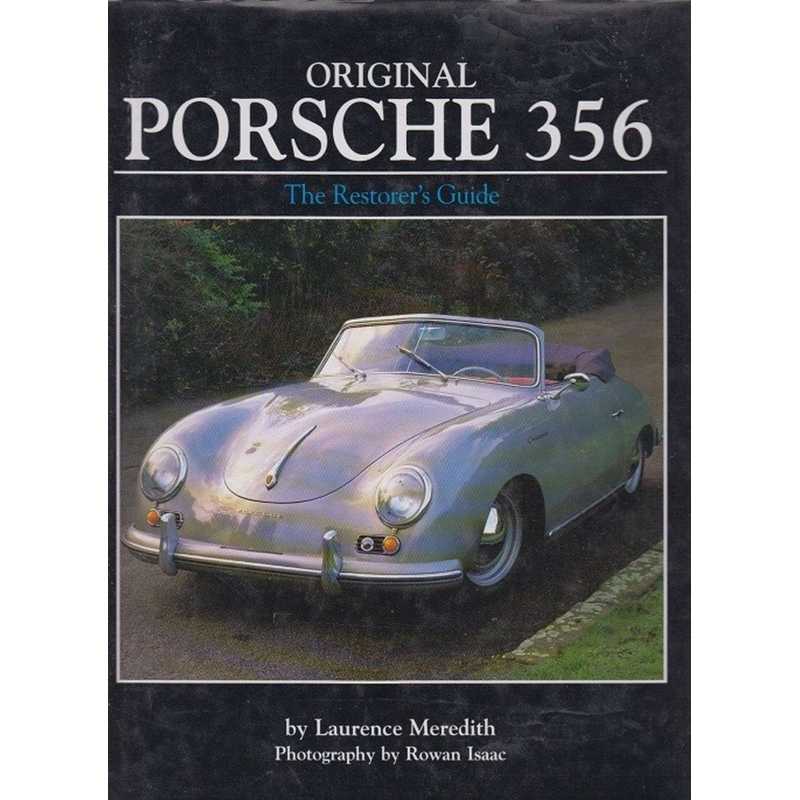 Original Porsche 356 - The restorer's guide | 9781870979580 |