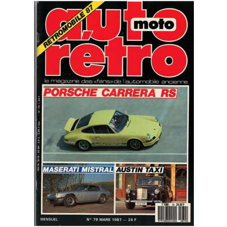 Auto retro N°79 - Dossier Porsche Carrera RS | AUTO RÉTRO 79 |