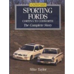 Sporting Fords Cortina to Cosworth - The Complete Story | 9781852236014 | 2
