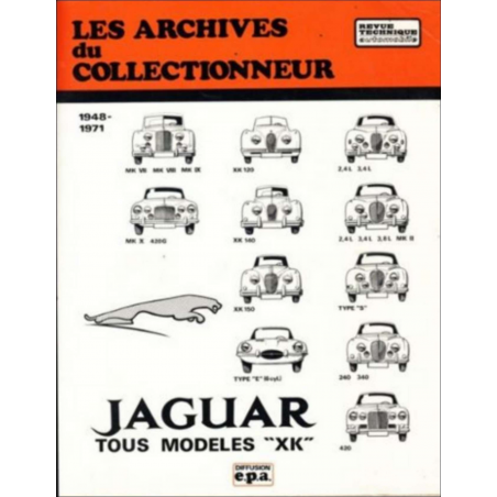JAGUAR TOUS MODELES "XK" (1948 à 1971) Archives du Collectionneur n°3 | 9782726899083 |
