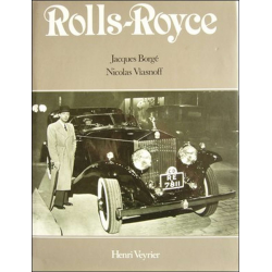 Rolls Royce De Jacques Borgé, Nicolas Viasnoff Ed. Henri Veyrier | Rolls Royce Borgé |