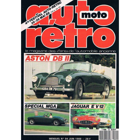 Aston Martin DB II - Auto Retro N°94 - Juin 1988 | AUTO RETRO N°94 |