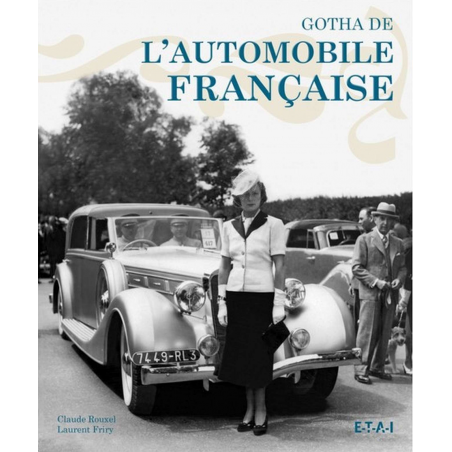 GOTHA DE L'AUTOMOBILE FRANÇAISE de Claude ROUXEL | 9782726888872 |