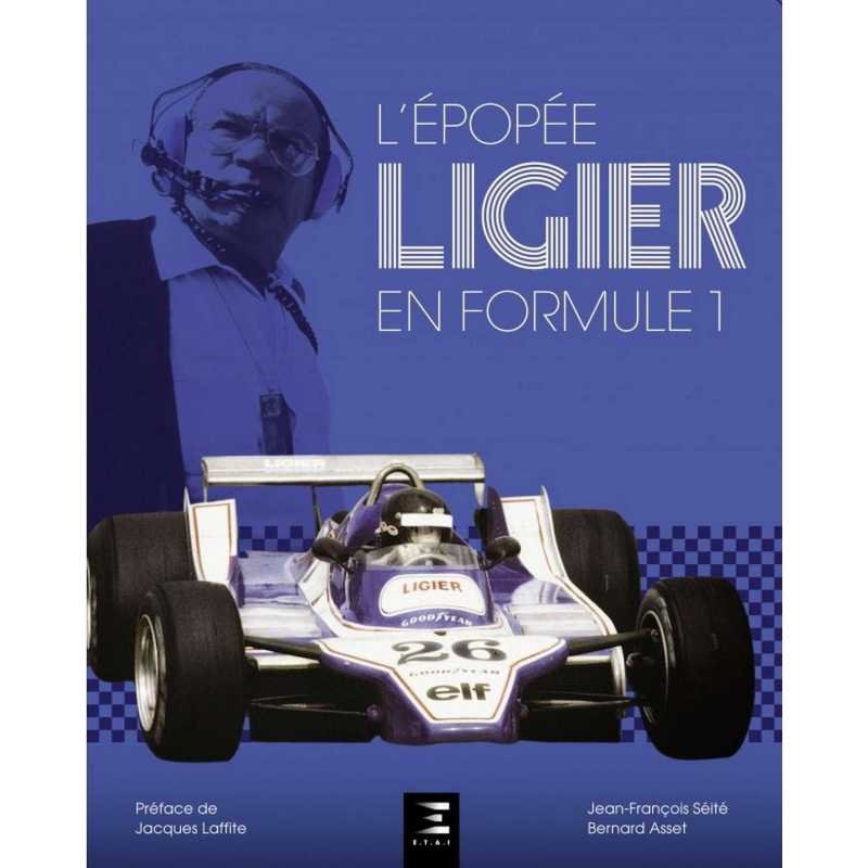 L'ÉPOPÉE LIGIER EN FORMULE 1 | 9791028301255 |