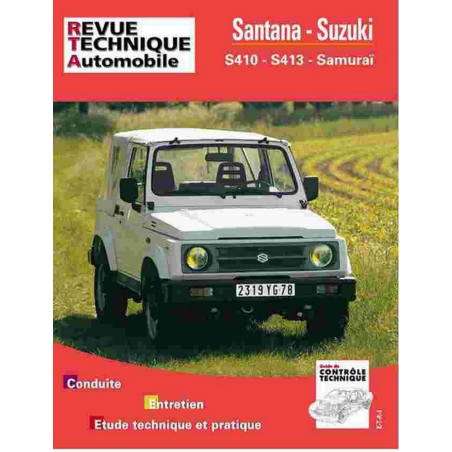 REVUE TECHNIQUE SUZUKI SANTANA S410, S413 et Samuraï (1983 à 1994) - RTA 502 | 9782726850244 |