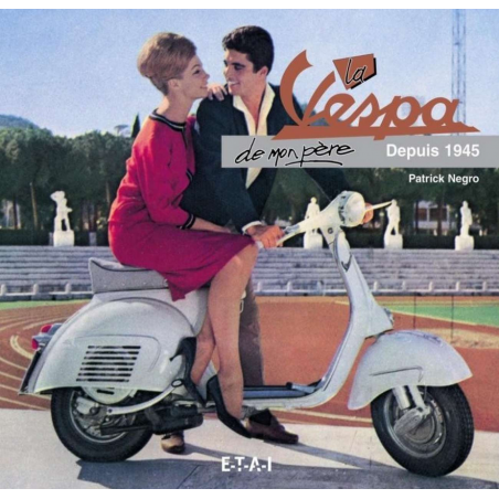 LA VESPA DE MON PÈRE DEPUIS 1945 | 9782726887783 |