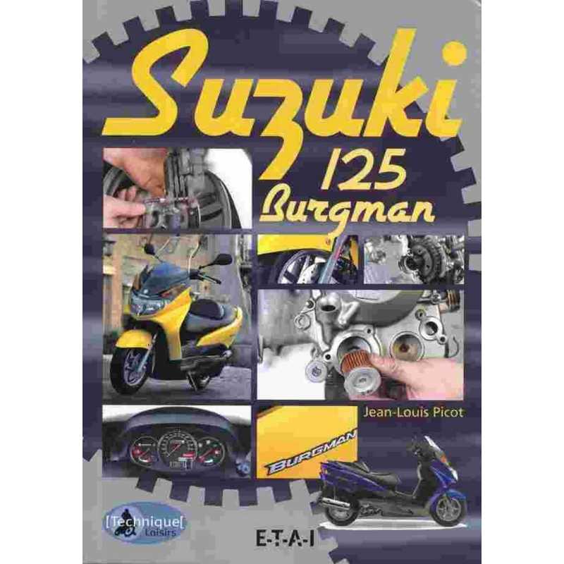 Suzuki 125 Burgman (Guide et entretien) | 9782726894392 |