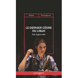 Le dernier cèdre du Liban De Aïda Asgharzadeh Ed. les Cygnes | 9782369442653 |