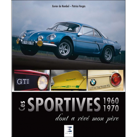 CES SPORTIVES 1960-1970 DONT A RÊVÉ MON PÈRE | 9791028302863 |