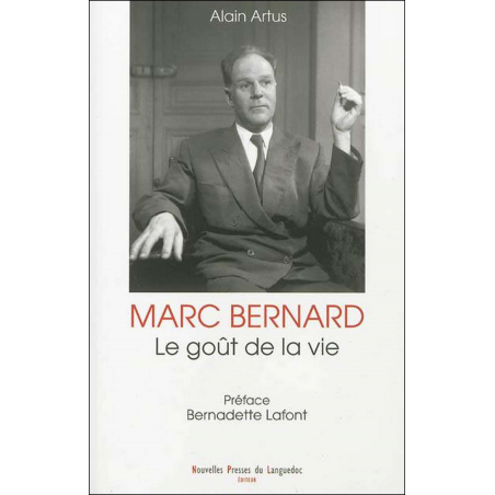 Marc BERNARD, Le Goût de la vie de Alain ARTUS | 9782354140816 |