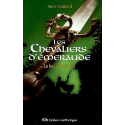 Les chevaliers d'Emeraude T.1 de ROBILLARD ANNE | 9782890746626 |
