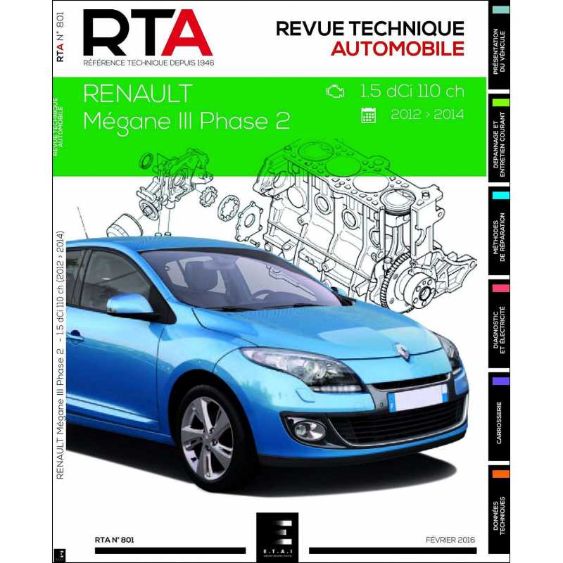 REVUE TECHNIQUE RENAULT MEGANE 3 de 2012 à 2014 | 9782726880159 |