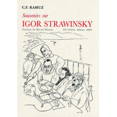SOUVERNIRS SUR IGOR STRAWINSKY de C.F RAMUZ | SOUVERNIRS SUR IGOR |