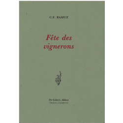 FETE DES VIGNERONS de C.F RAMUZ | 9782355480607 |