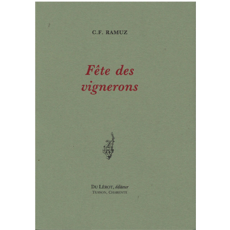 FETE DES VIGNERONS de C.F RAMUZ | 9782355480607 |