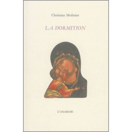 La Dormition de Christian Molinier chez l'Anabase | 9782909535395 |